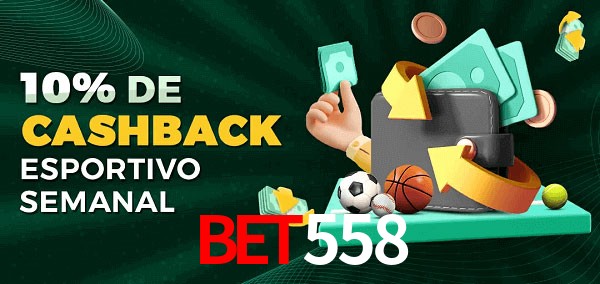 10% de bônus de cashback na Bet558